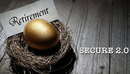 SECURE 2.0 law may make you more secure in retirement