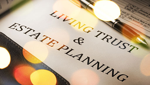 Benefits of a living trust for your estate