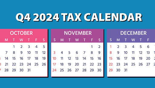 2024 Q4 tax calendar: Key deadlines for businesses and other employers